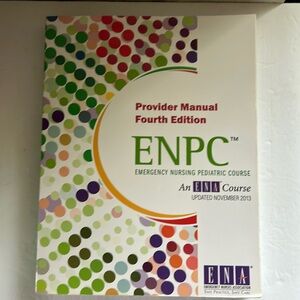 Emergency Nursing Pediatric Course Book